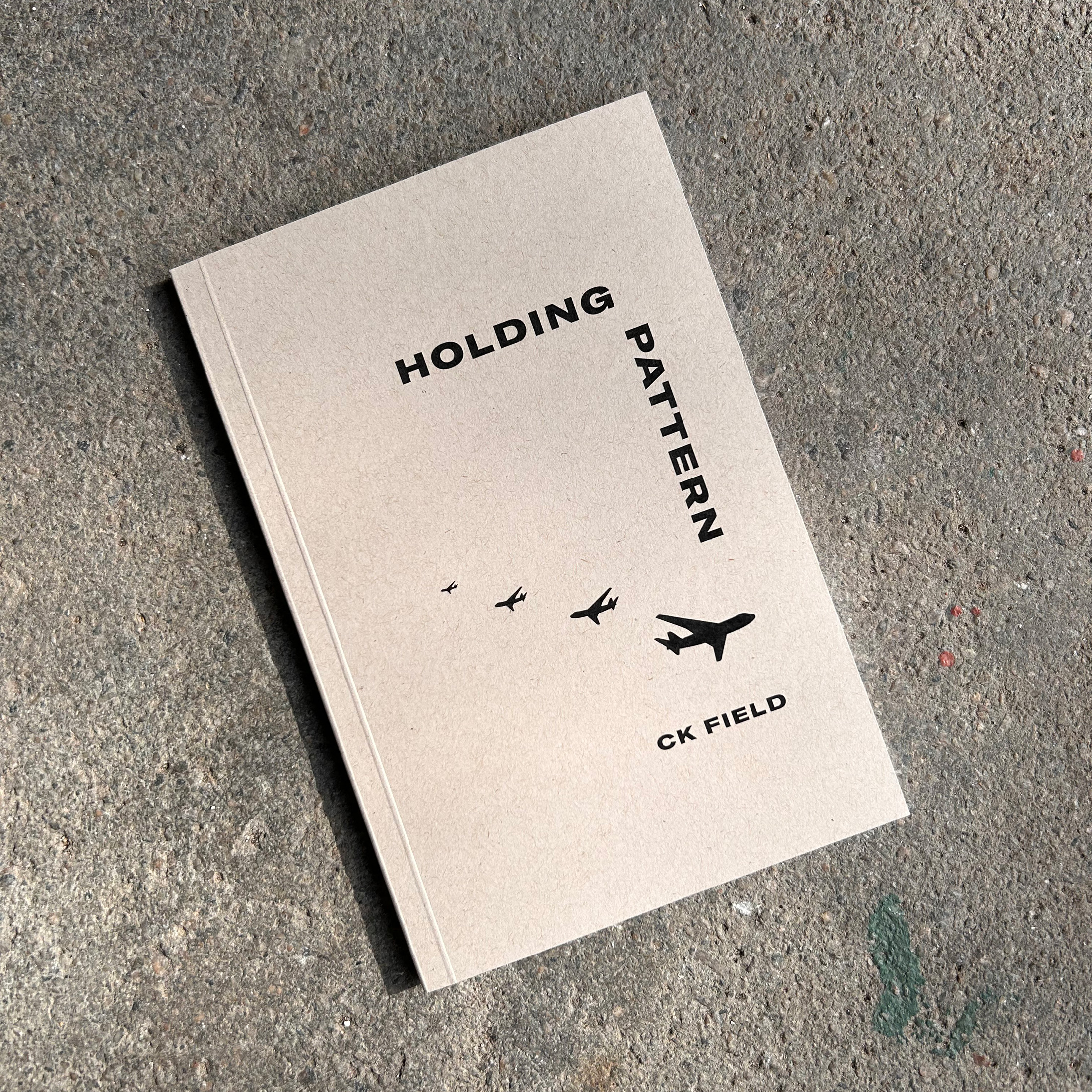 Holding Pattern by CK Field